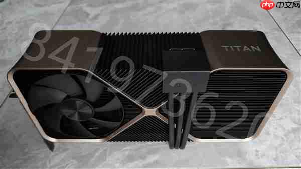 Titan Ada巨卡原型现身：48GB显存、四插槽、900W供电