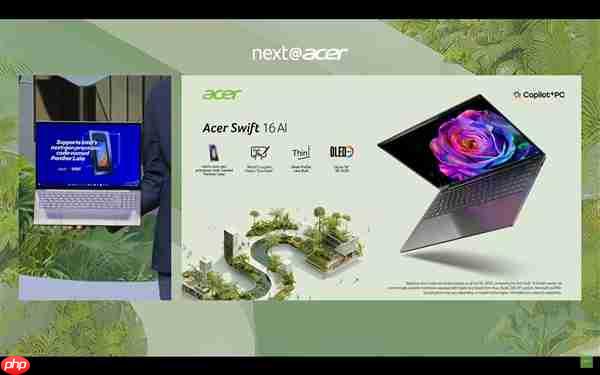 宏碁官宣Swift 16 AI：全球首款Intel Panther Lake笔记本