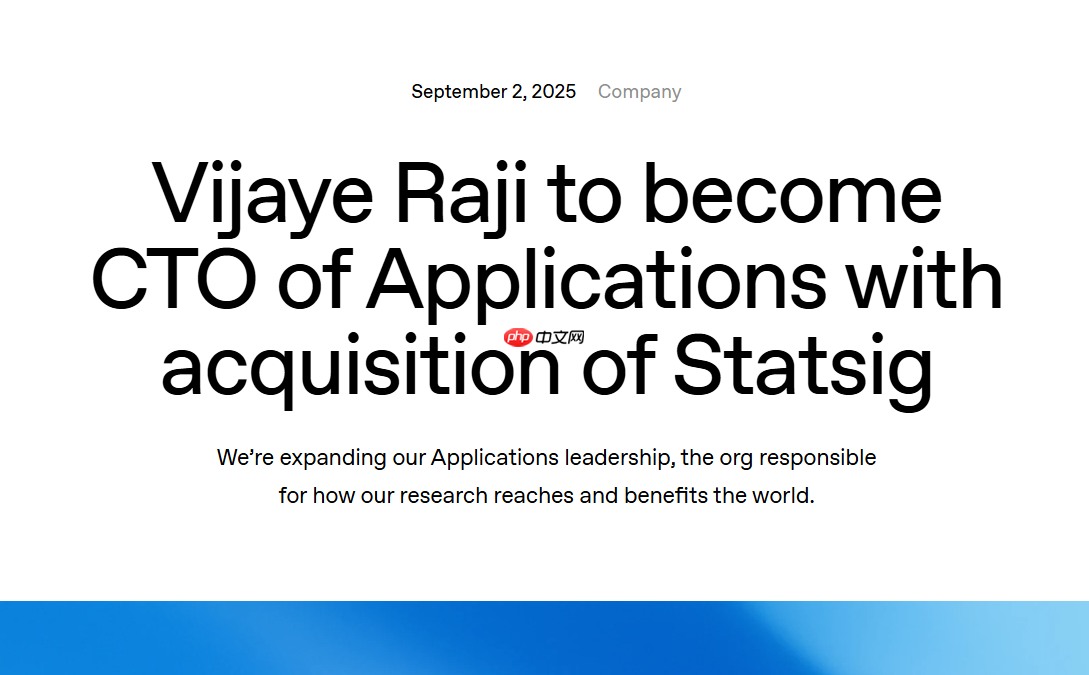 OpenAI 开始组建其应用团队