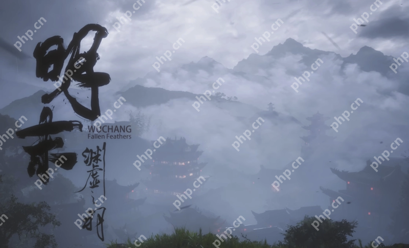 从饱受质疑到类魂黑马：《明末：渊虚之羽》的重生之路 - php中文网