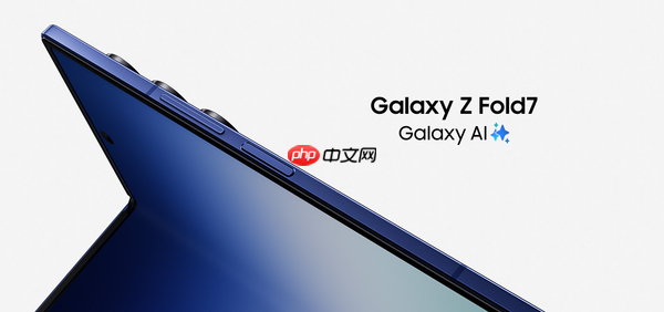 三星Galaxy全球新品发布会汇总 Z Fold7起售约1.4万