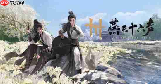 《燕云十六声》制作人谈海外爆火：远超预期！承诺不会氪金变强