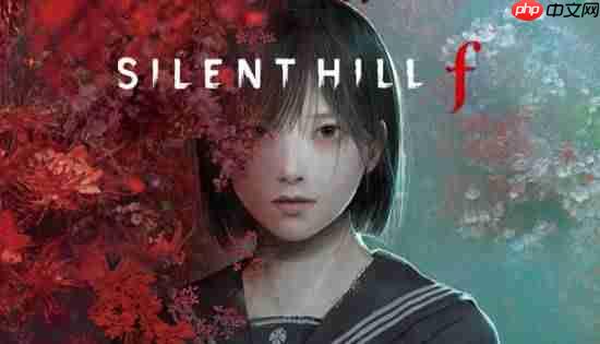 《寂静岭f》编剧曝年轻往事：为了游戏能让更多人了解到曾经故意“偷跑”！